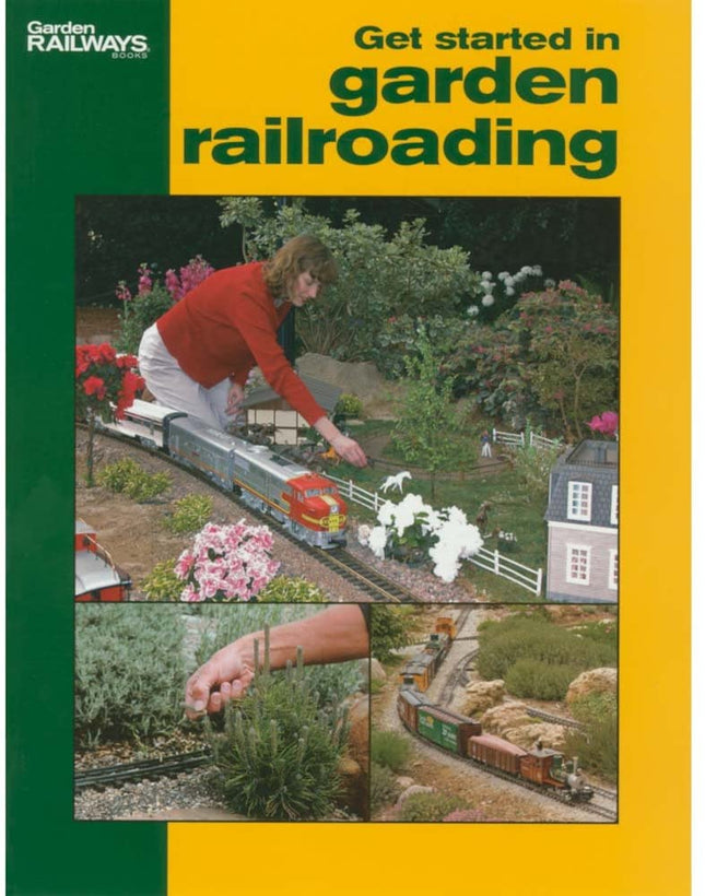 Getting Started In Garden Railroading